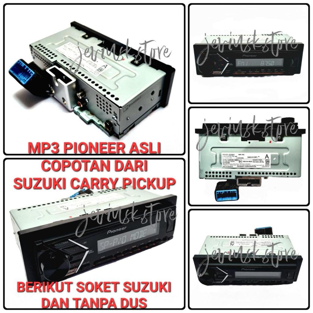 Head Unit Tape Mobil Single Din Mp3 Pioneer Asli Copotan Dari Suzuki Carry Pickup