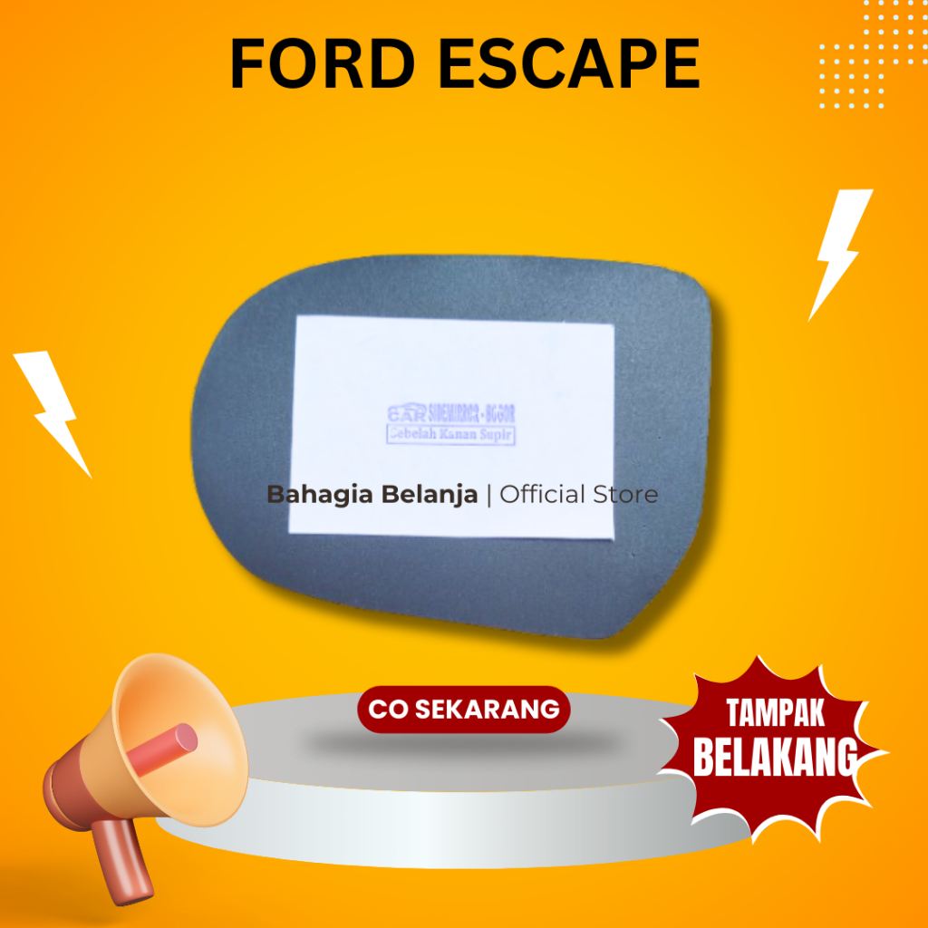 KACA SPION FORD ESCAPE 2000 2001 2002 2003 2004 2005 2006 2007 SATUAN tanpa breket kaca only kaca sp