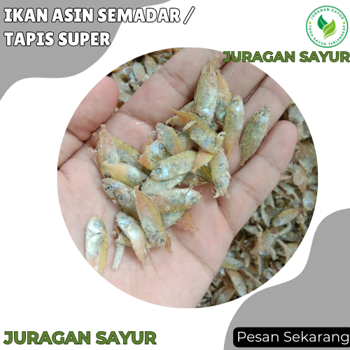 

Ikan Asin Semadar / Tapis Super - Ikan Asin Tapis Super - Juragan Sayur