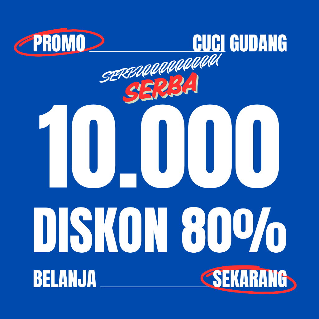 

Promo Cuci Gudang Sticker Iner Serbu Serba 10.000