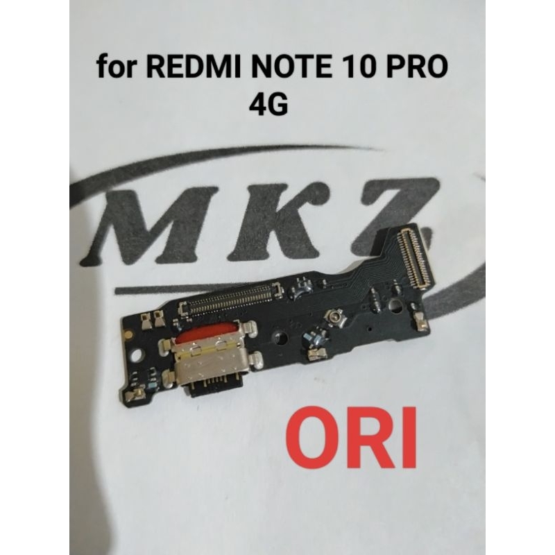 CONNECTOR CHARGER REDMI NOTE 10 PRO 4G ORI PAPAN KONEKTOR CAS PCB BOARD REDMI NOTE 10 PRO 4G ORI