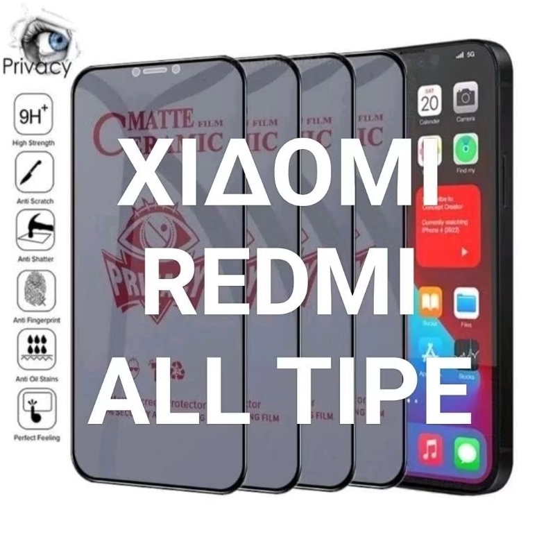 TG TEMPERED Ceramic Spy Film MATTE XIAOMI REDMI NOTE 9, NOTE 9 PRO, NOTE 10 4G 5G, NOTE 10S, NOTE 10