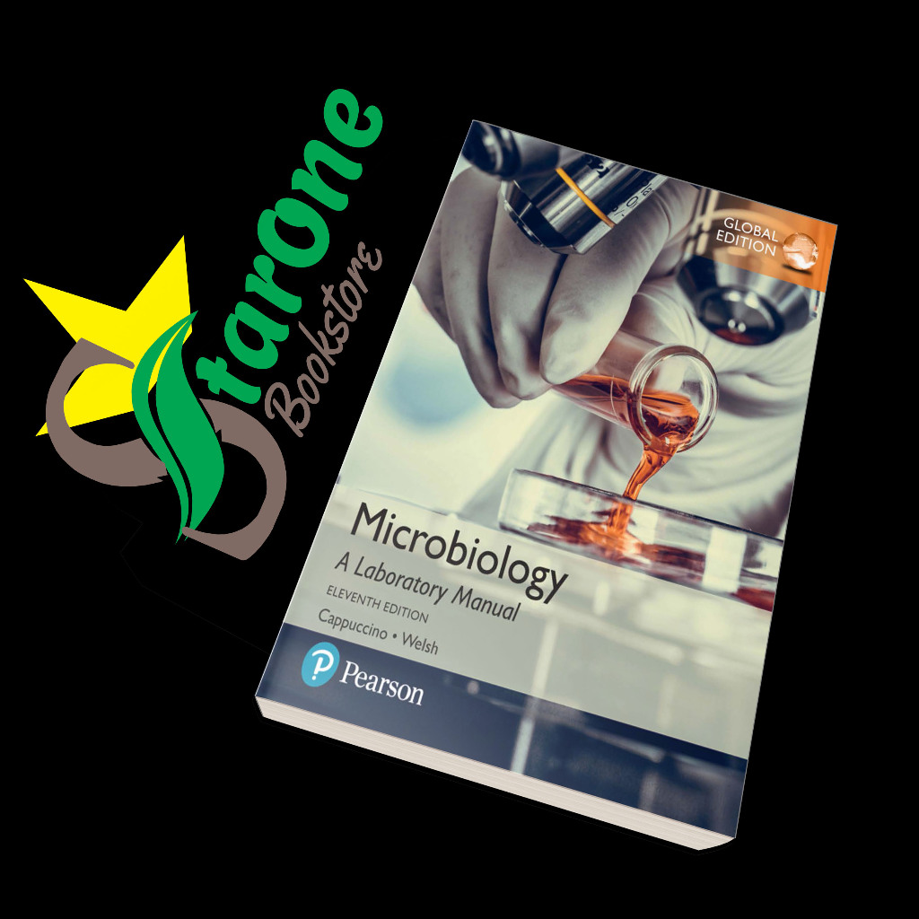 Microbiology_ A Laboratory Manual, Eleventh Edition, Global Edition - James G. Cappuccino