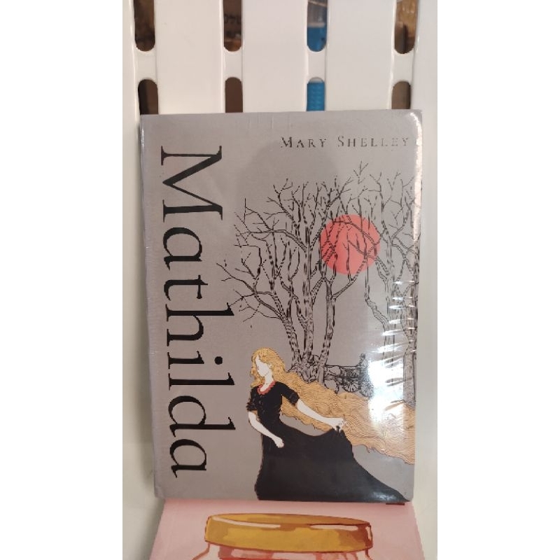buku mathilda - mary shelley ( cerpen )
