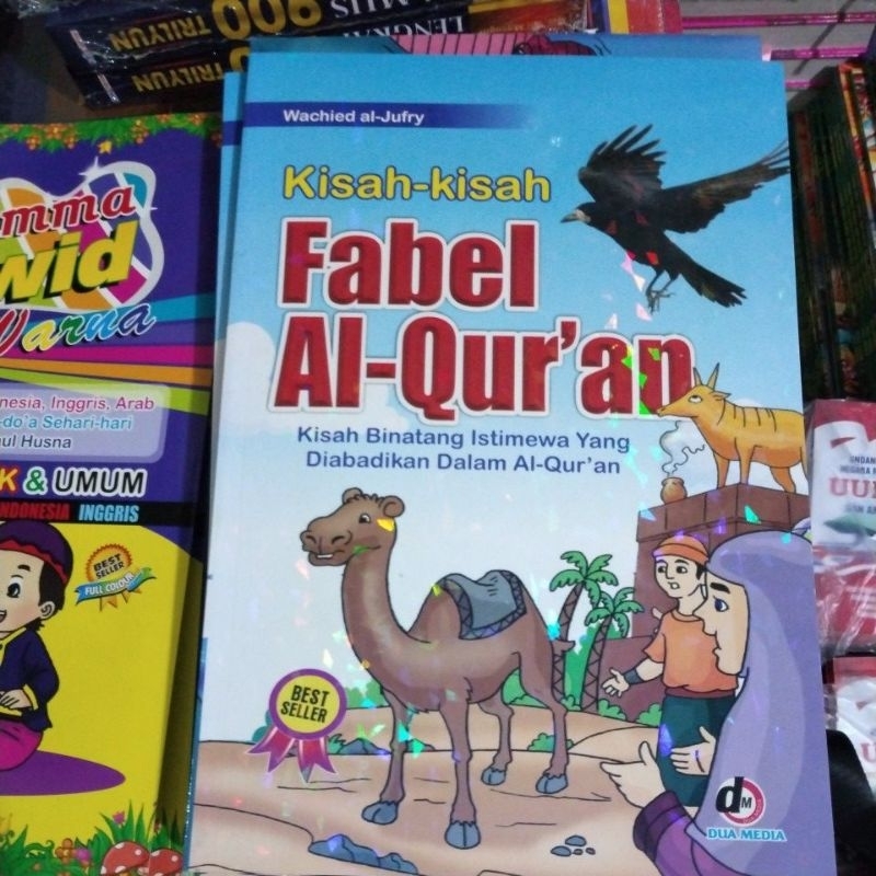 Kisah-Kisah Fabel Al-Qur'an Kisah Hewan Dalam Al Qur'an