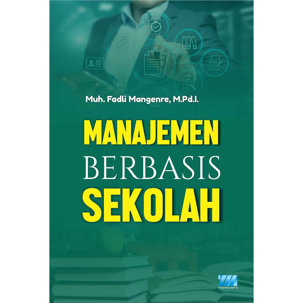 Manajemen Berbasis Sekolah