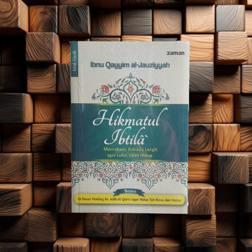 Buku Hikmatul Ibtila - Ibnu Qayyim Al Jauziyyah - Zaman Original Terapibuku