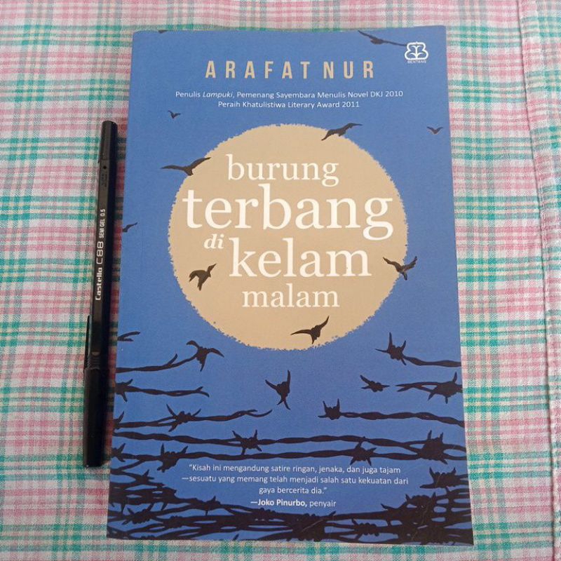 Novel Burung Terbang di Kelam Malam by Arafat Nur