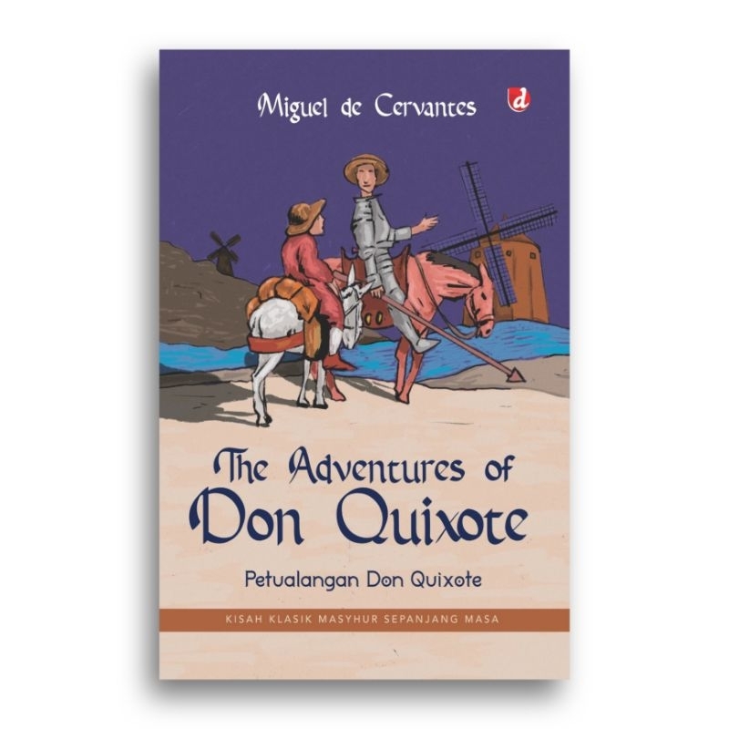 Buku The Adventures of Don Quixote Petualangan Don Quixote Miguel de Cervantes