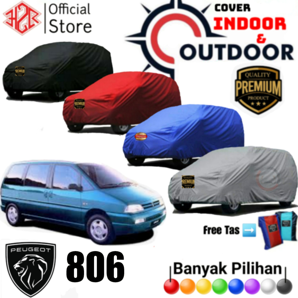 Cover Mobil Peugeot, Sarung Mobil Peugeot 806, Selimut Mobil Peugeot 806, Bahan Polyester Premium