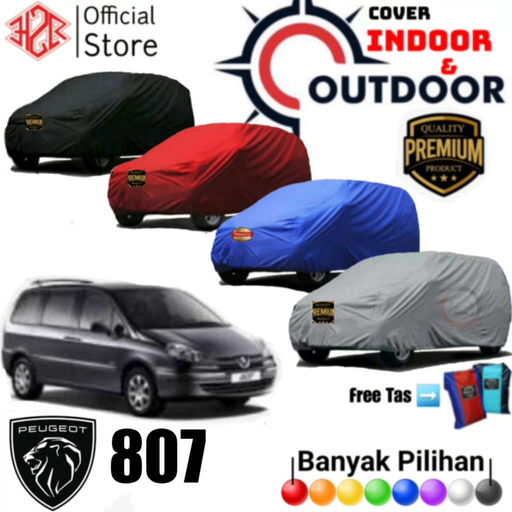 Cover Mobil Peugeot, Sarung Mobil Peugeot 807, Selimut Mobil Peugeot 807, Bahan Polyester Premium