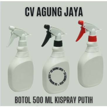 Botol 500 ml Kispray Putih Trigger Sprayer B / Botol Kispray Kosong /Botol 500 ml / Botol Kispray 50