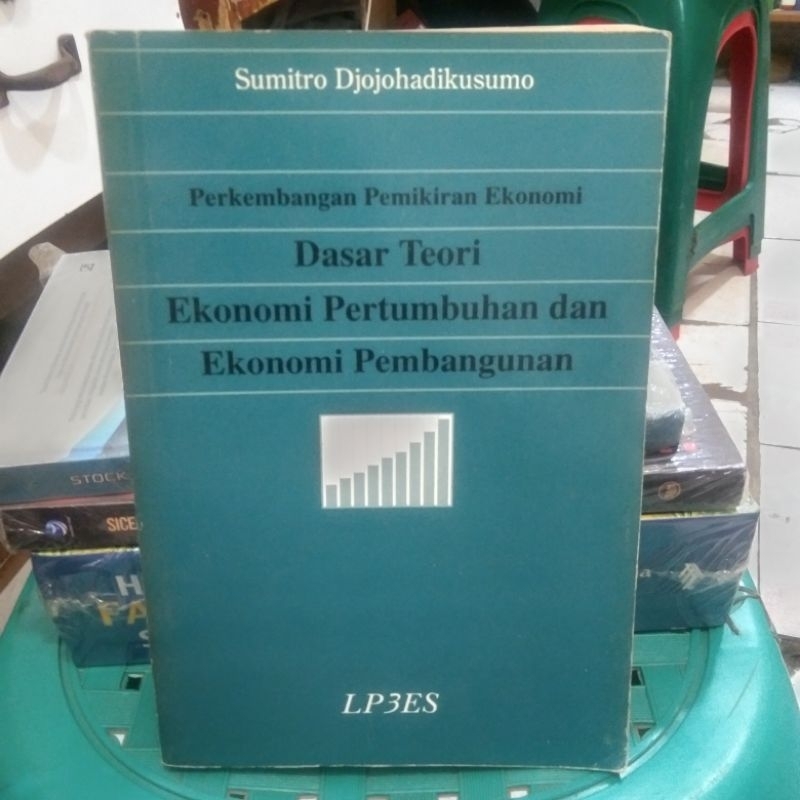 buku dasar Teori ekonomi pertumbuhan dan ekonomi pembangunan