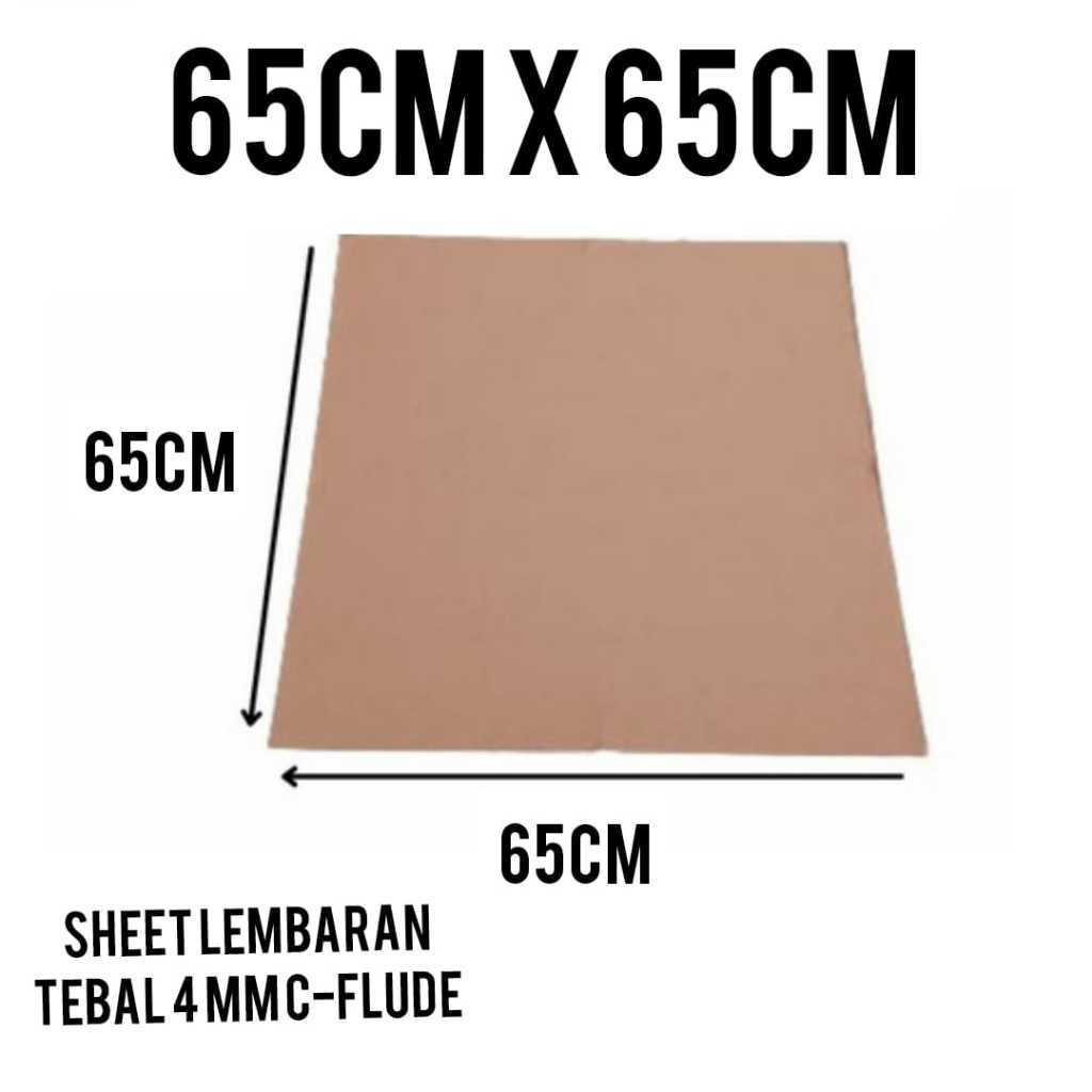 

KARDUS SHEET LEMBARAN 65 X 65 CM TEBAL 4MM C-FLUDE 65X65 CM / 65X65 CM