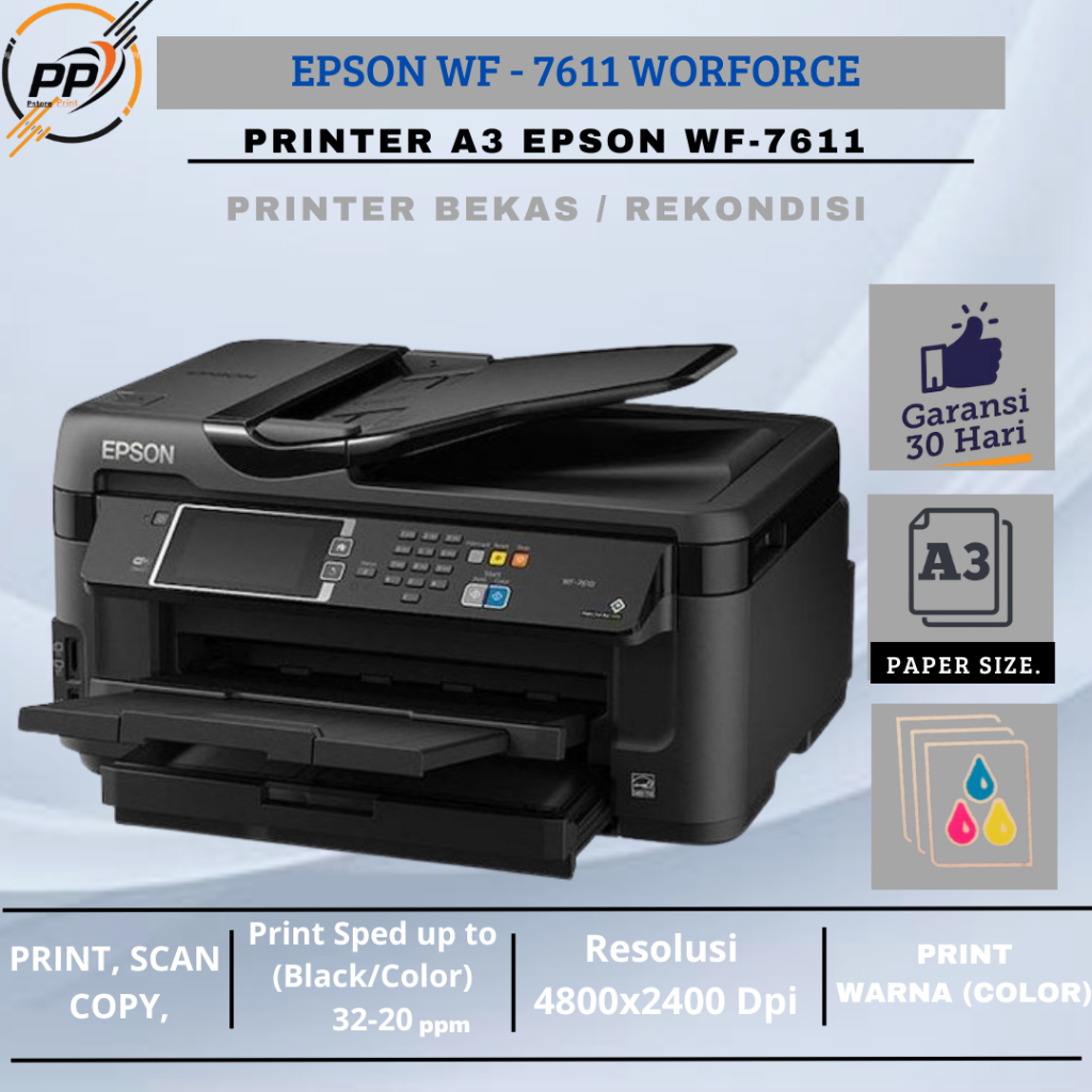 Ready EPSON WF7611 A3 Multifungsi Bekas Berkualitas Bergaransi Siap Pakai (Scond)