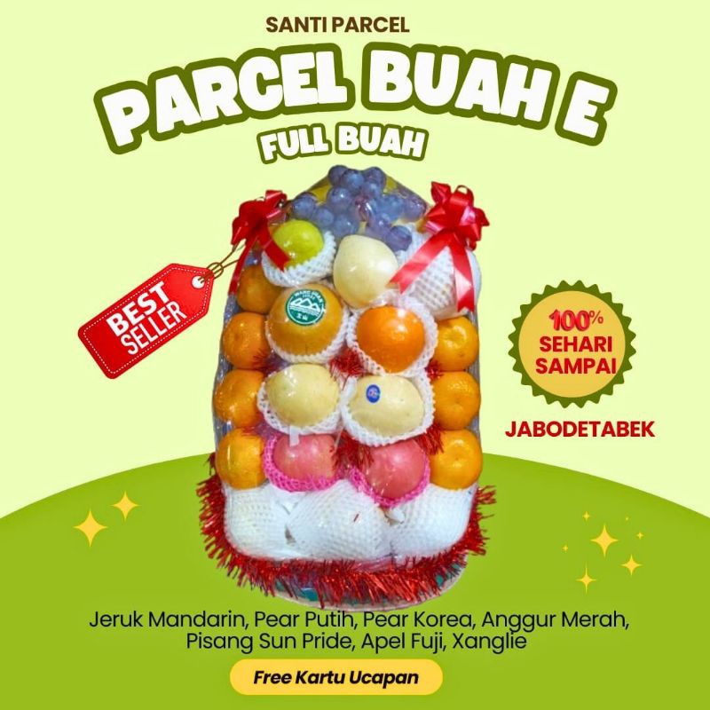 

parcel buah premium tipe E (full buah)