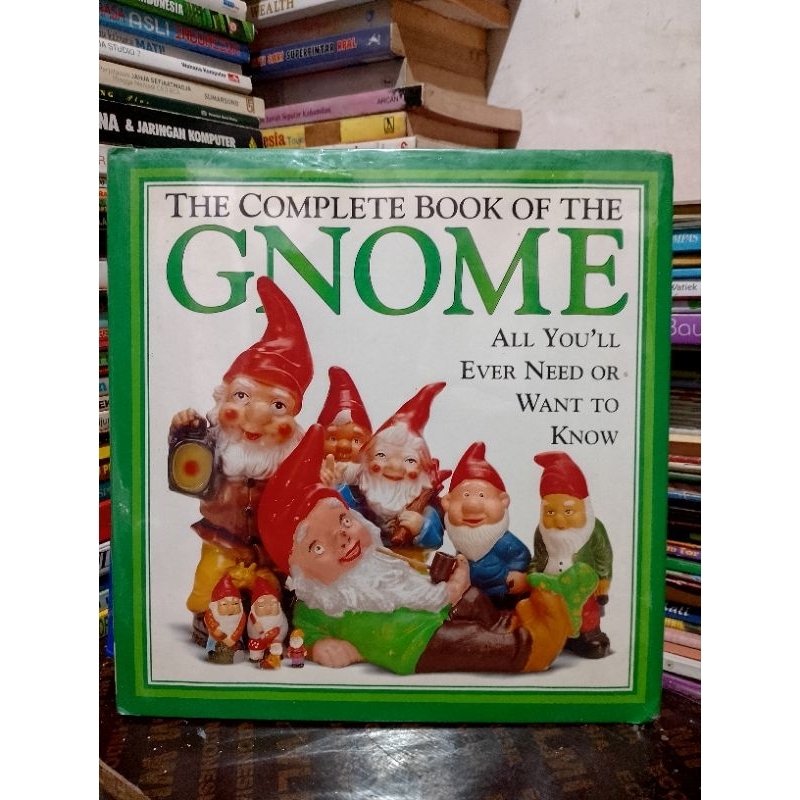 THE COMPLETE BOOK OF THE GNOME