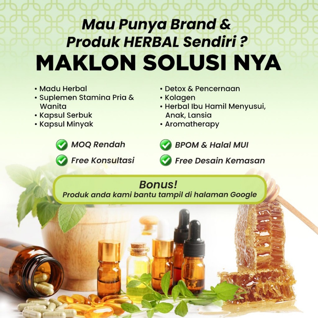 Maklon Herbal Madu Kapsul Minyak Serbuk BPOM dan Halal MUI MOQ Rendah Harga Terjangkau Kualitas Ting