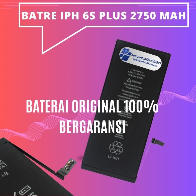 Baterai Batre Iphone 6S Plus Original