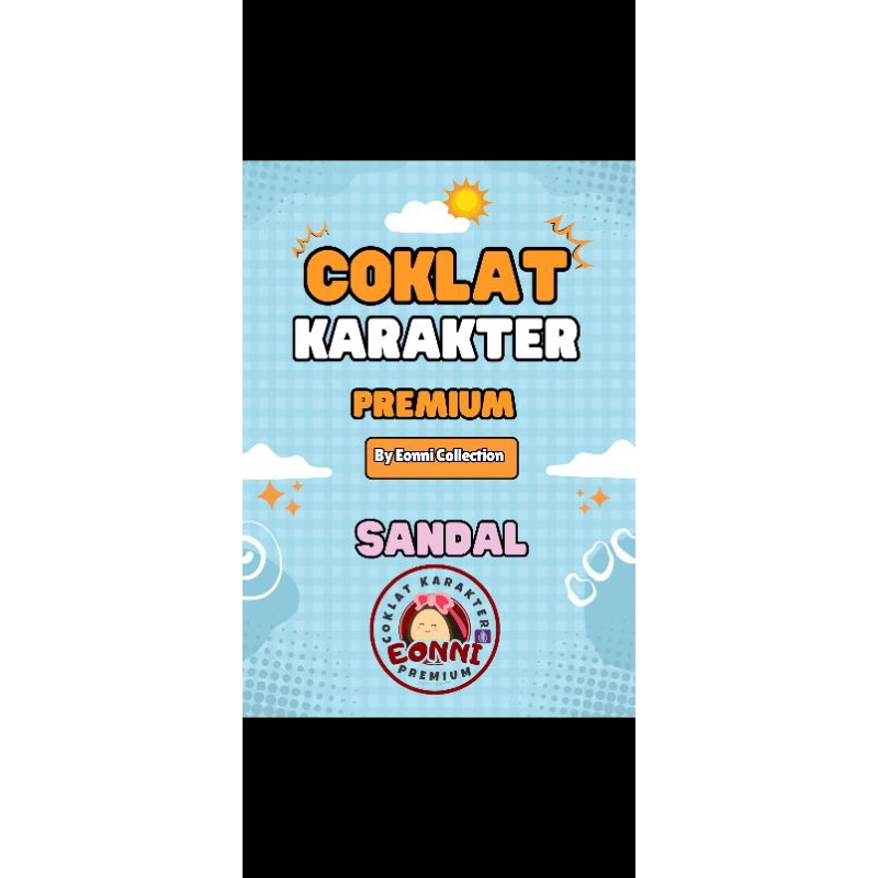 

PROMO COKLAT KARAKTER SANDAL PAKET TEASTER