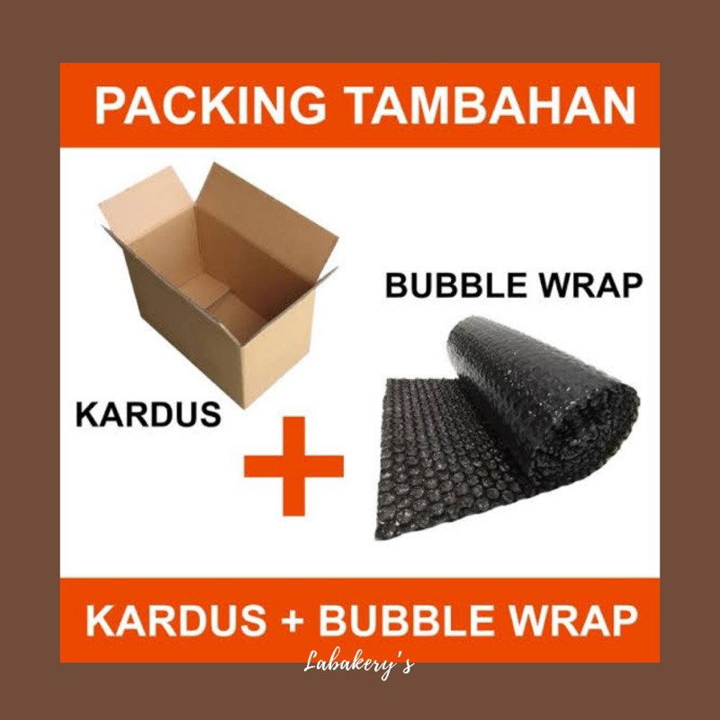 

Tambahan Kardus + Bubble Wrap