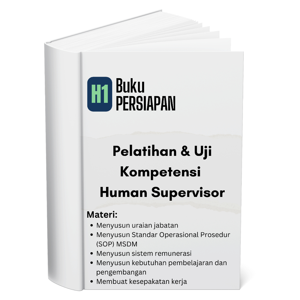 

Buku Persiapan Pelatihan & Sertifikasi Human Capital Supervisor