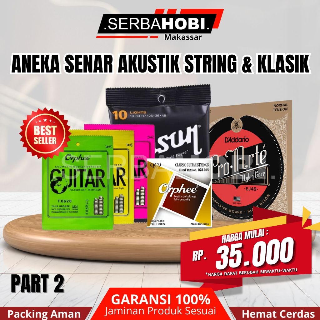 SENAR GITAR KLASIK / SENAR GITAR AKUSTIK / SENAR GITAR NYLON