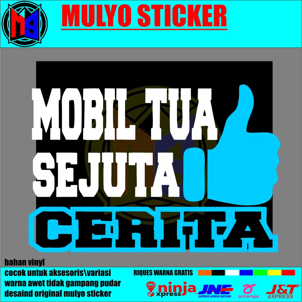STIKER MOBIL STIKER KACA SAMPING STIKER KATA KATA MOBIL TUA SEJUTA CERITA