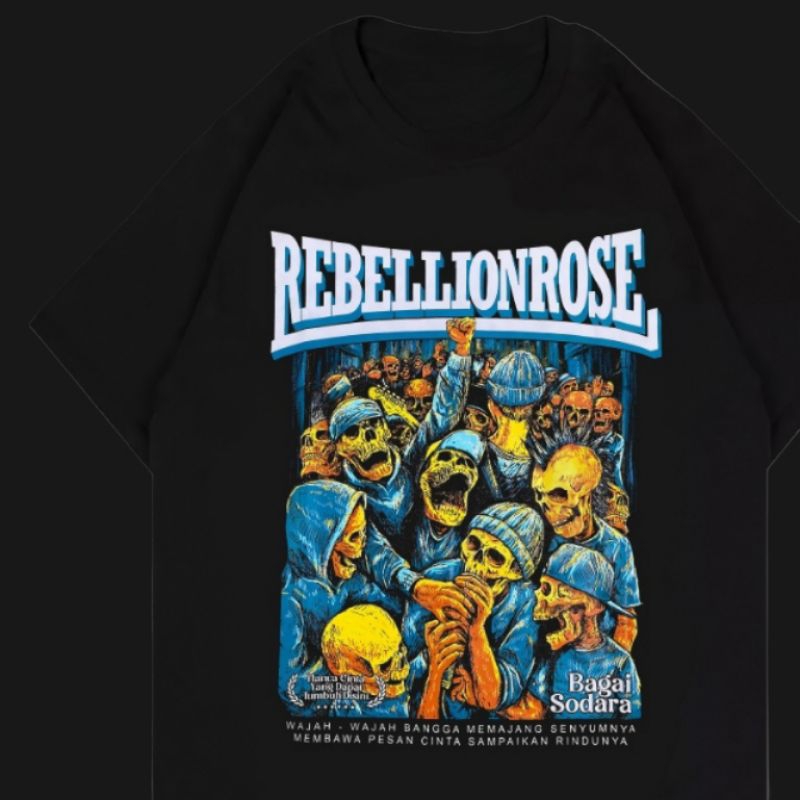 REBELLIONROSE - REBELLIONROSE BAGAI SODARA/T-SHIRT BAND