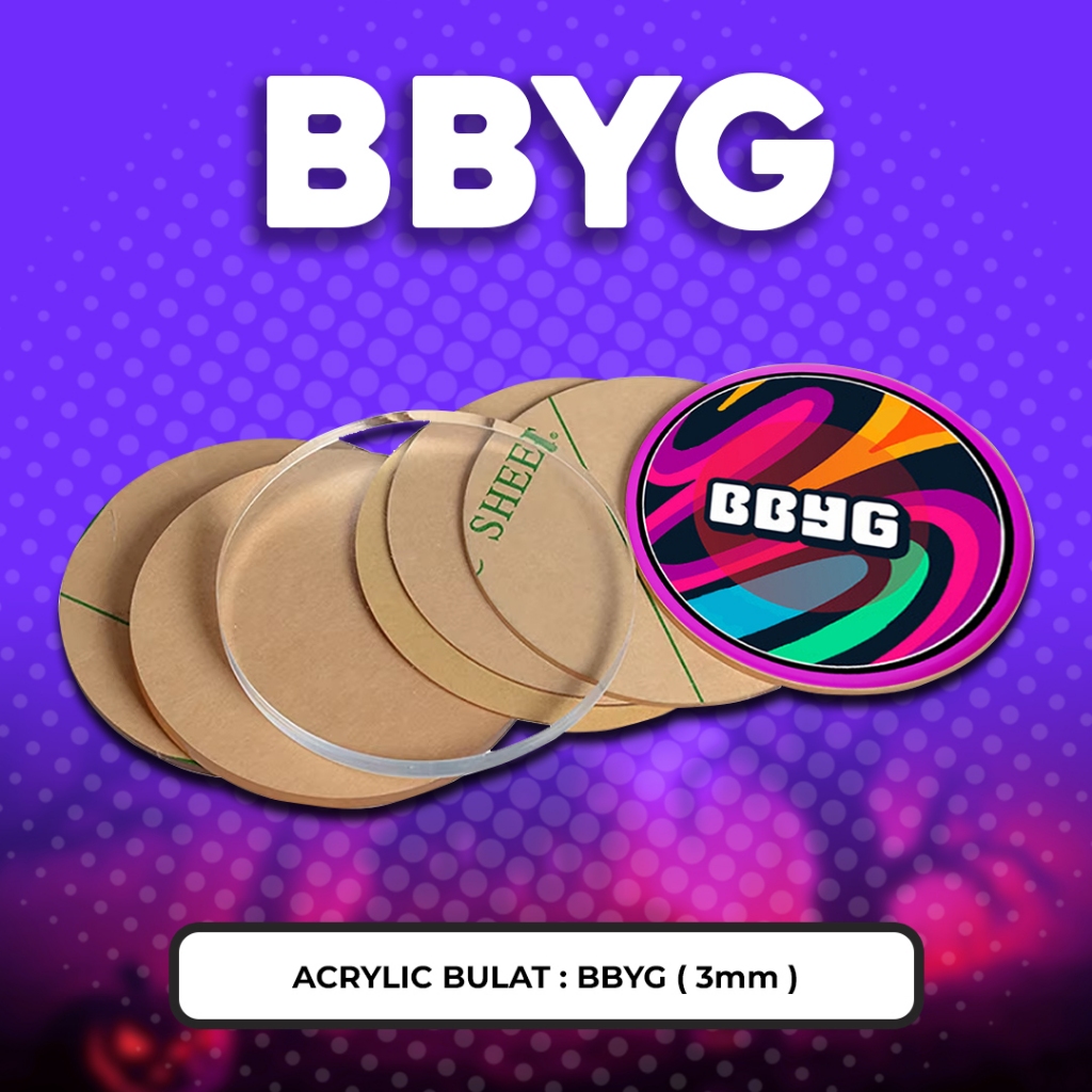 

Acrylic Bulat BBYG Isi Sepasang