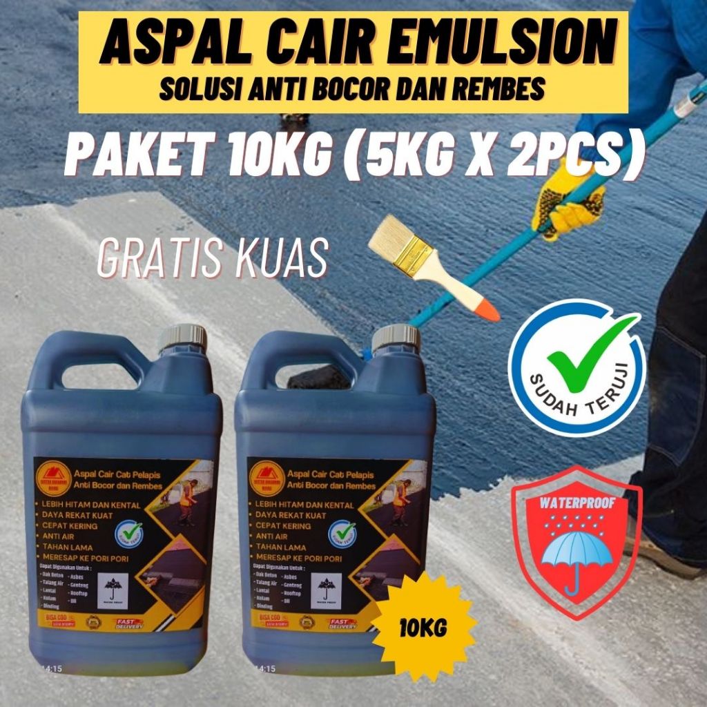 Paket Bundling Aspal Cair 10kg Cat Pelapis Anti Bocor Rembes Asphalt Emulsion Waterproofing Aspal Ca