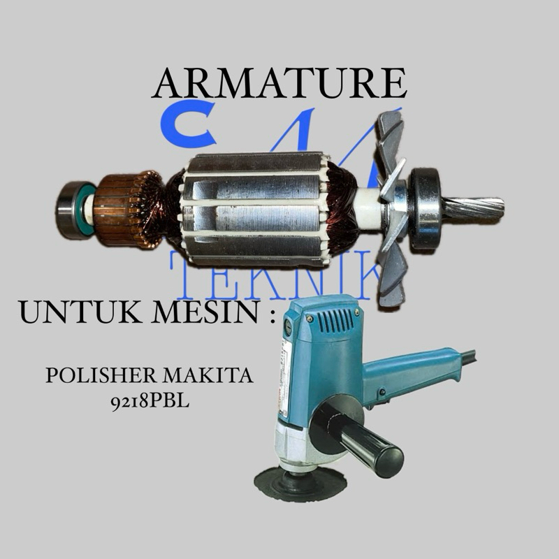 ARMATURE ANGKER MESIN POLISHER MAKITA 9218PBL ANGKER POLISHER MAKITA 9218 PBL