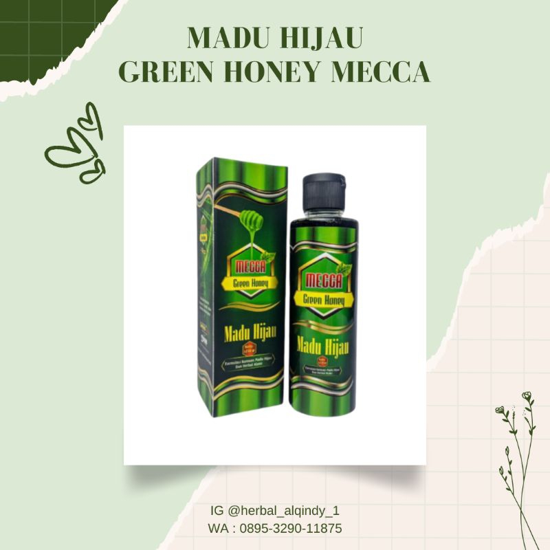 

MADU HIJAU GREEN HONEY MECCA