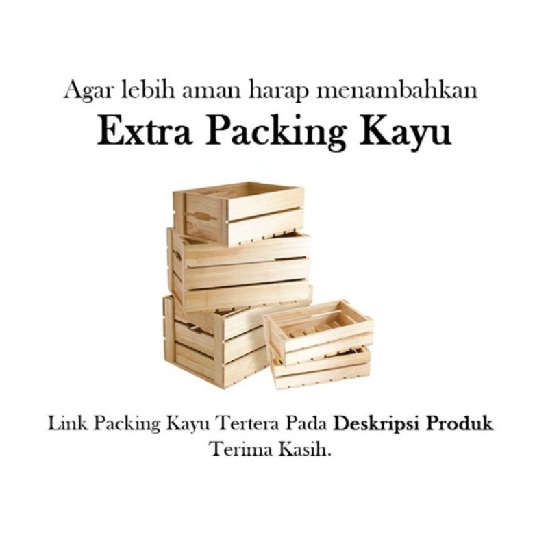 

Extra Packing Kayu ITS ME