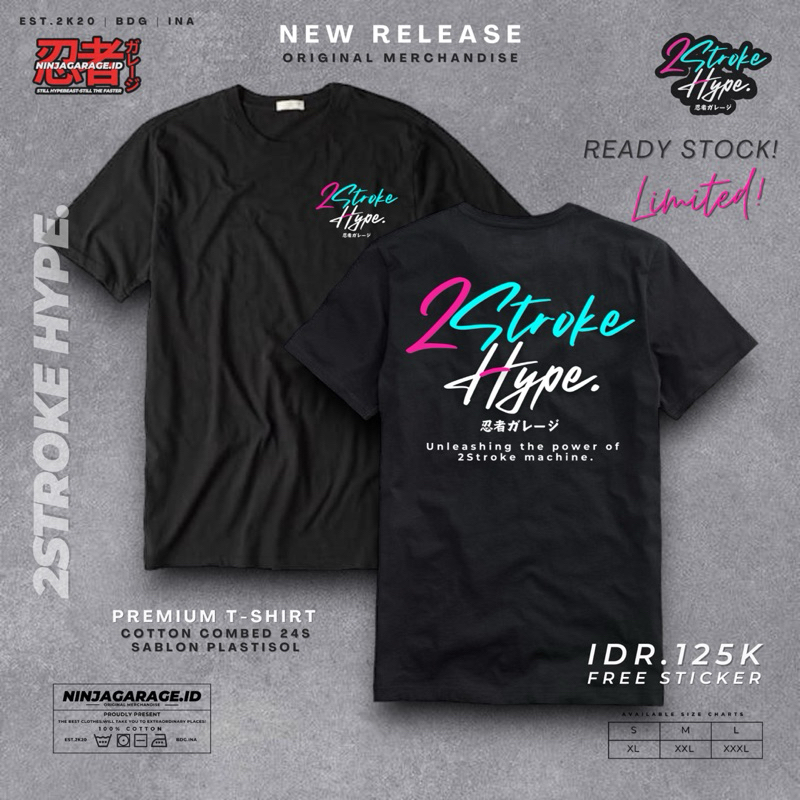 T-SHIRT ORIGINAL MERCHANDISE NINJAGARAGEID-T-SHIRT 2STROKE HYPE-TSHIRT 2STROKE HYPE-KAOS 2STROKE HYP