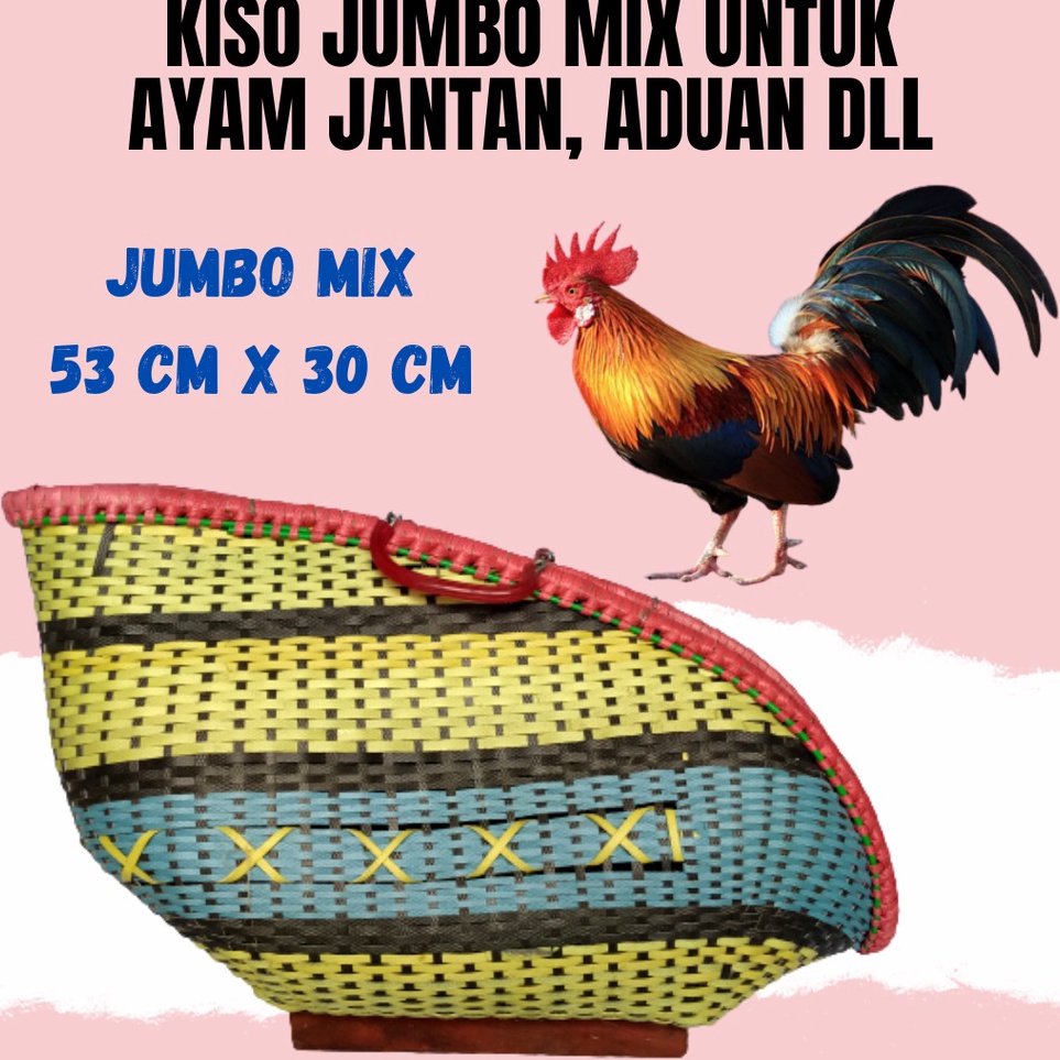 Super Tambahan KISO AYAM JUMBO UKURAN JUMBO UNTUK AYAM JANTAN BANGKOK PELUNG BIRMA DLL BAHAN BAMBU N