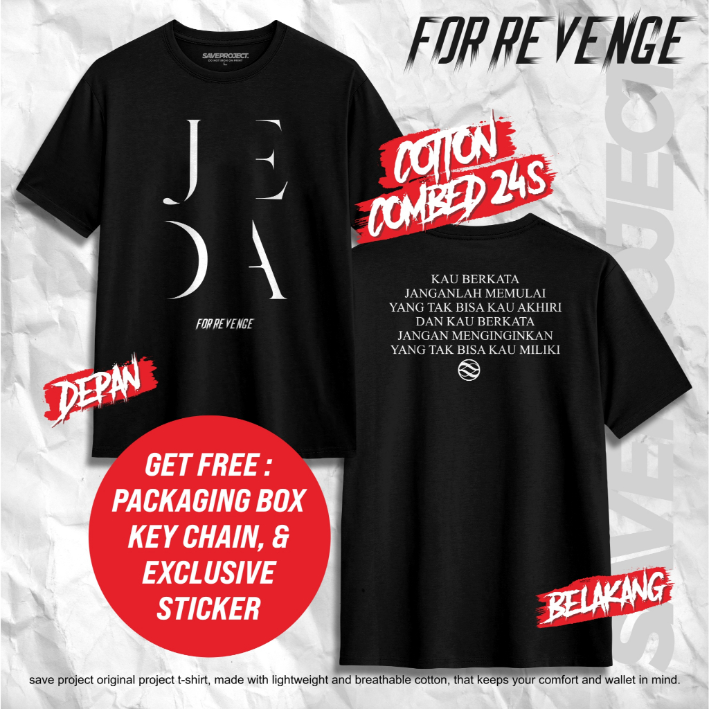 SAVE. Project | T-Shirt For Revenge "JEDA" | Kaos Band For Revenge | FR Merch | Unisex Tee Distro