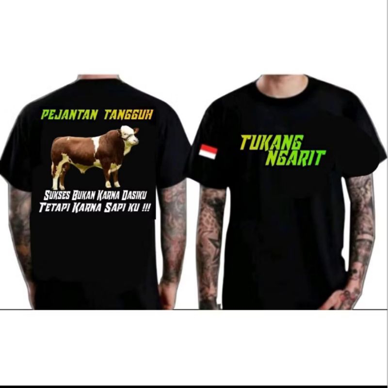 KAOS TUKANG NGARIT PEJANTAN TANGGUH SAPI