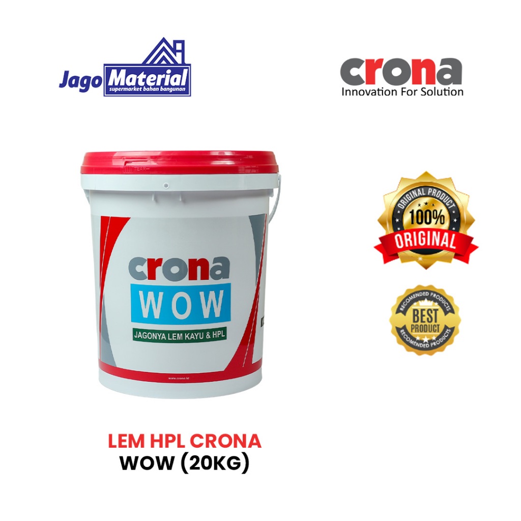 Crona WOW 20 kg - Lem Kayu & HPL - Lem PVC