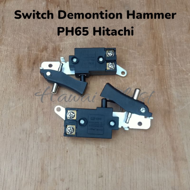 Switch Saklar DEMOLITION HAMMER PH65 HITACHI