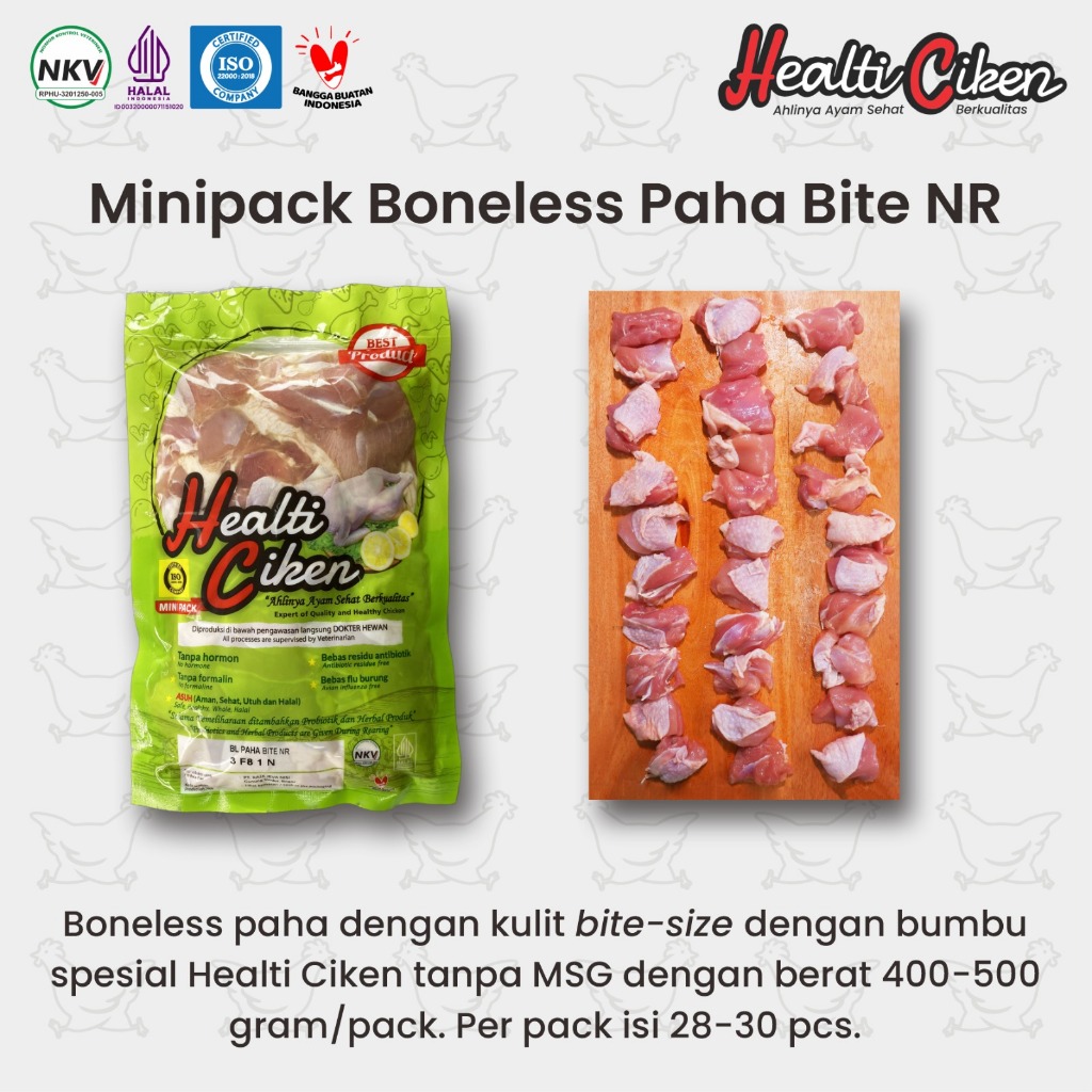 

Healti Ciken BONELESS PAHA BITE MARINASI NR mini pack 400 - 500 gr