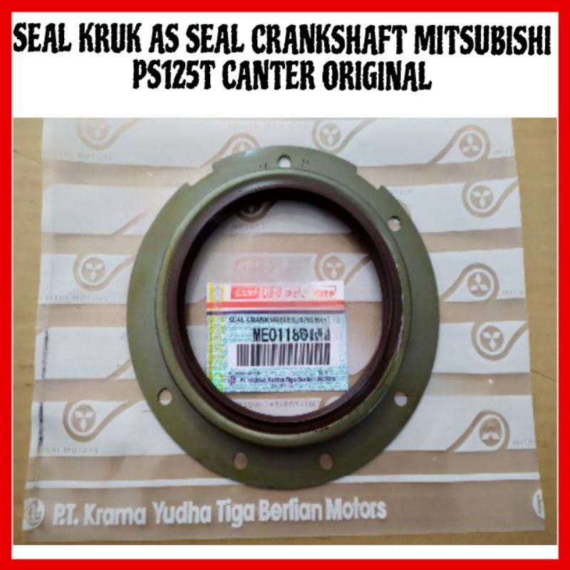 SEAL KRUK AS SEAL CRANKSHAFT MITSUBISHI PS125T CANTER ORIGINAL