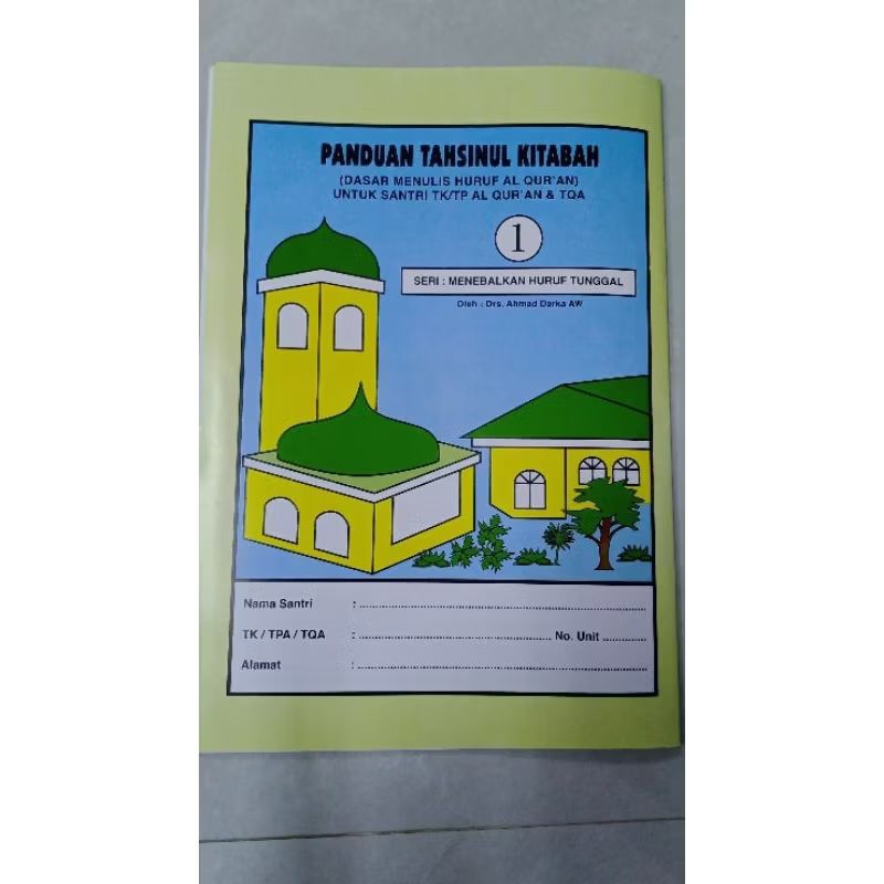 Buku Panduan Tahsinul Kitabah (PTK)
