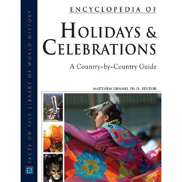 

Encyclopedia of Holidays And Celebrations - A Country-by-Country Guide (3 Volume Set) ( D )