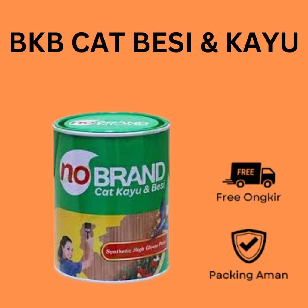 BKB CAT KAYU DAN BESI / CAT MINYAK NO BRAND