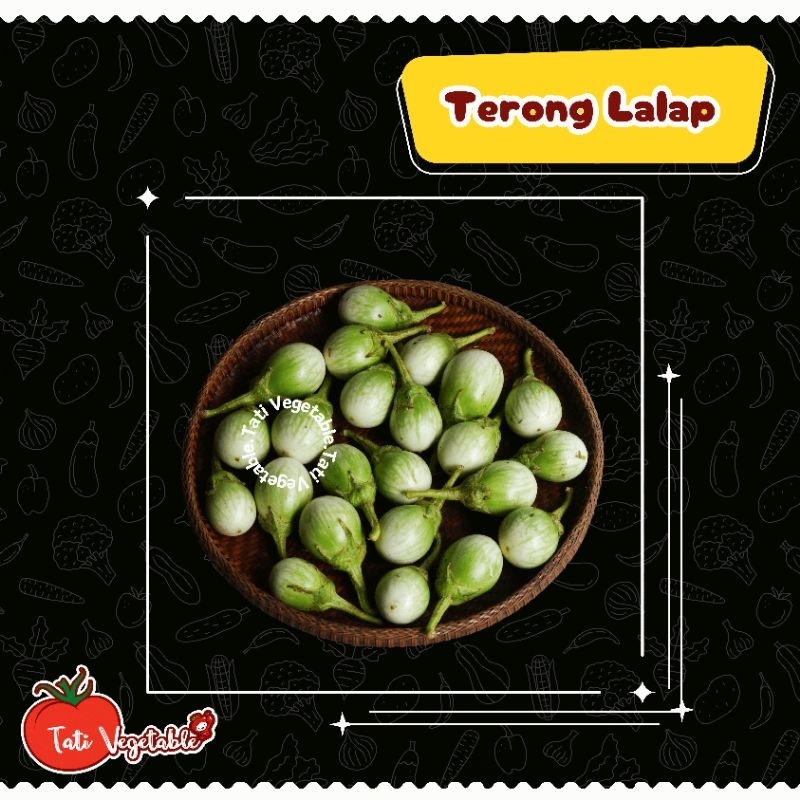 

Terong Lalap / Terong Bulat || Sayuran Segar - Tati Vegetable - Groceries - Fresh Produce