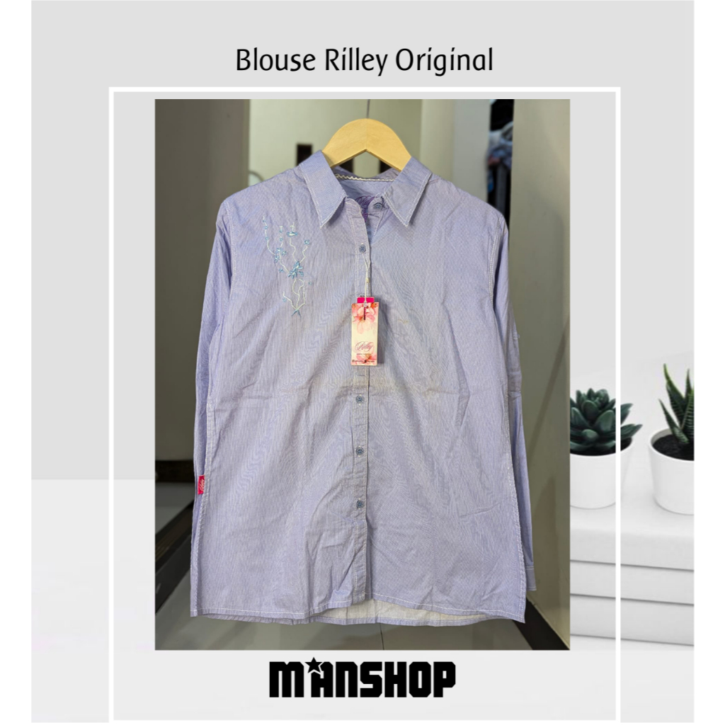 Rilley Kemeja Blouse Atasan Wanita Original