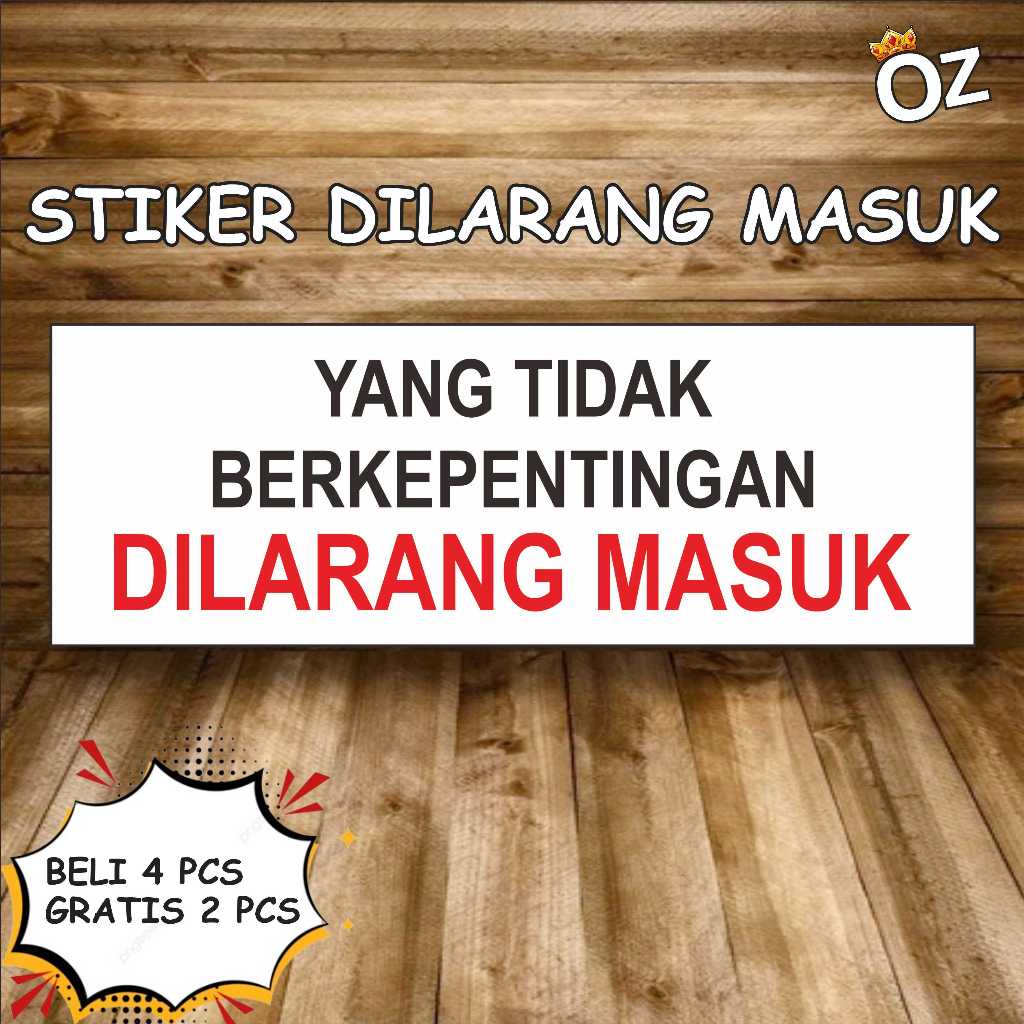 

STIKER DILARANG MASUK / STIKER LARANGAN / STIKER CROMO / STIKER VINIL