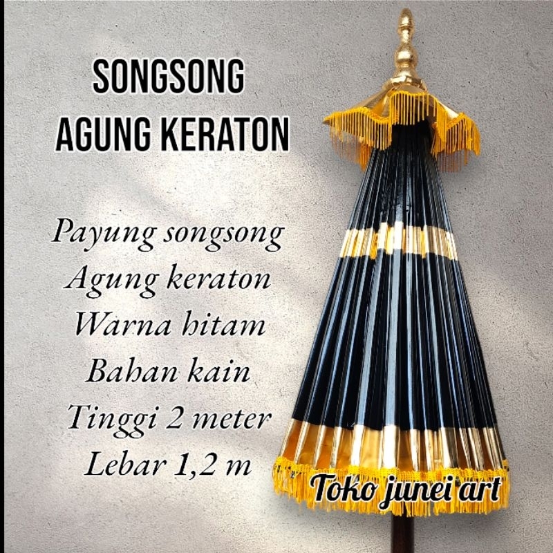 PAYUNG KERATON SONGSONG AGUNG WARNA HITAM TINGGI 2 METER / PAYUNG KERATON HITAM