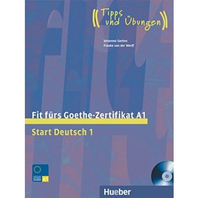 

Fit Furs Goethe-Zertifikat: A1 - Johannes Gerbes; Frauke van der Werff